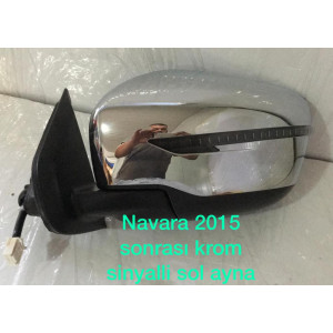 NAVARA 2015 SONRASI KROM SİNYALLİ SOL AYNA